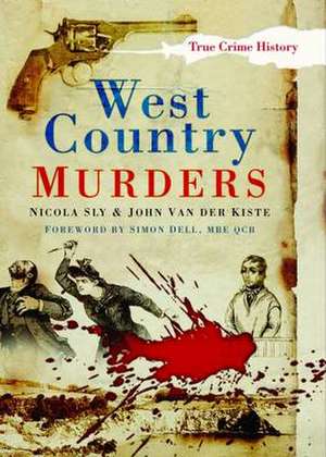 Sly, N: West Country Murders de Nicola Sly