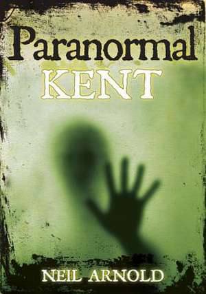 Paranormal Kent de Arnold