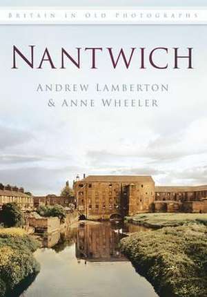 Nantwich de Andrew Lamberton