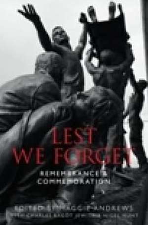 Lest We Forget de Maggie Andrews