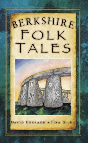 Berkshire Folk Tales de David England