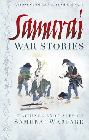 Samurai War Stories de Anthony Cummins