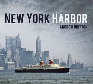 New York Harbor de Andrew Britton