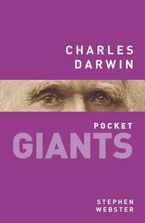 Charles Darwin: A History of Overseas Travel de Stephen Webster