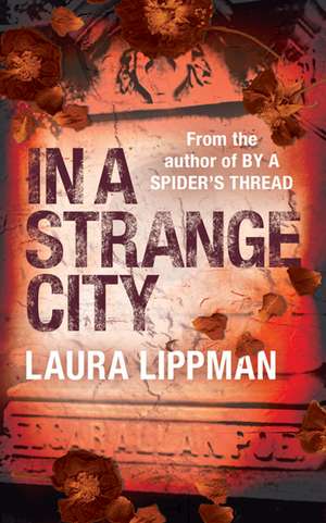 In a Strange City de Laura Lippman