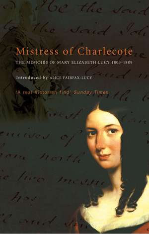 Mistress Of Charlecote de A. Fairfax-Lucy