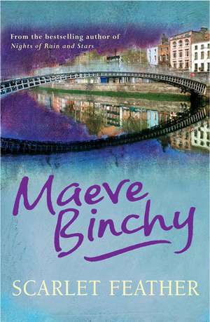 Scarlet Feather de Maeve Binchy