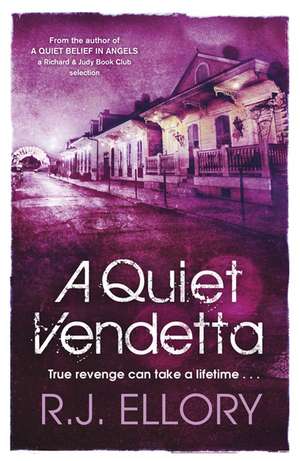 Ellory, R: A Quiet Vendetta de R. J. Ellory