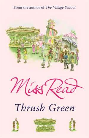 Thrush Green de Miss Read