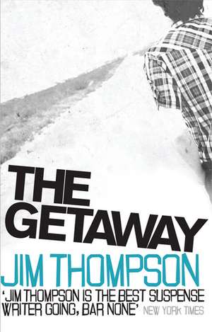 The Getaway de Jim Thompson