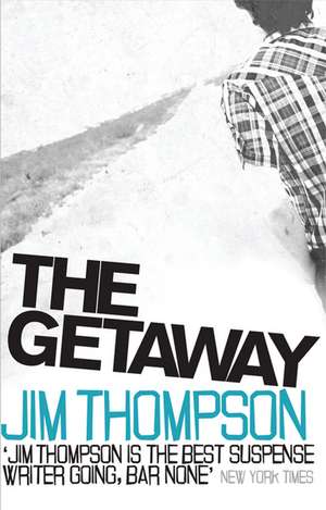 Thompson, J: Getaway