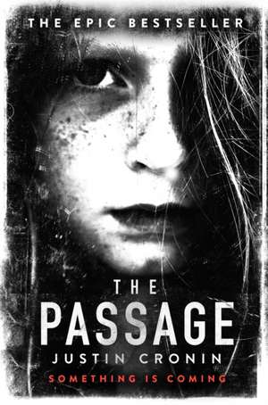 The Passage Trilogy 1 de Justin Cronin