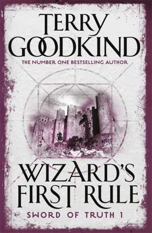 Wizard's First Rule de Terry Goodkind