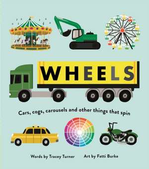 Wheels de Tracey Turner