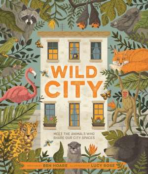 Wild City de Ben Hoare