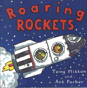 Roaring Rockets de TONY MITTON