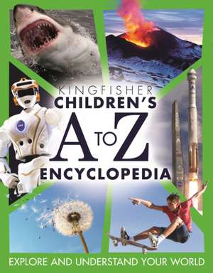 Children's A to Z Encyclopedia de Kingfisher Books