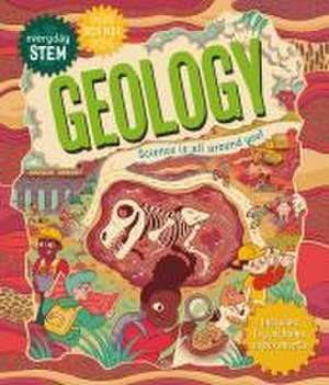 Everyday Stem Science--Geology de Emily Dodd