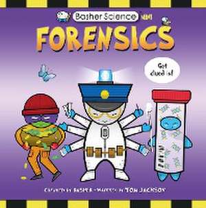 Basher Science Mini: Forensics de Simon Basher