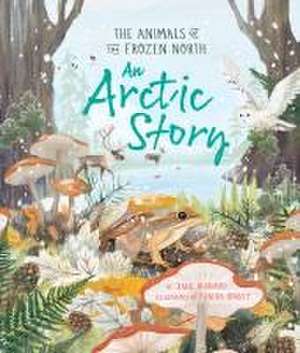 An Arctic Story de Jane Burnard