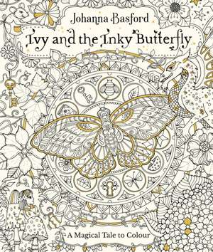 Ivy and the Inky Butterfly de Johanna Basford