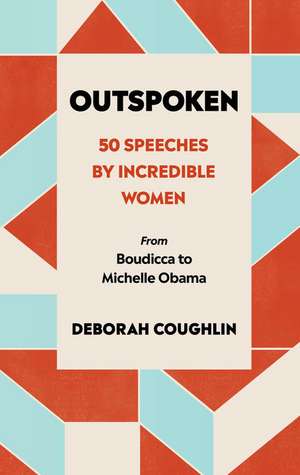 Coughlin, D: Outspoken de Deborah Coughlin