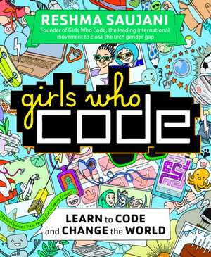 Girls Who Code de Reshma Saujani