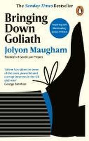 Bringing Down Goliath de Jolyon Maugham