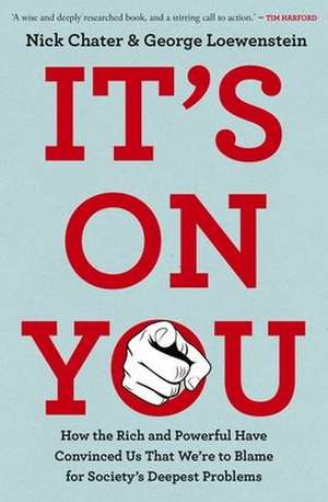 It's On You de George Loewenstein