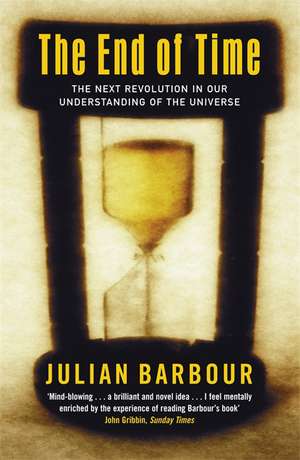 The End Of Time de Julian Barbour