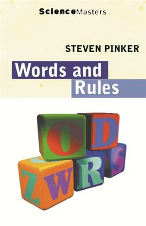 Words And Rules de Steven Pinker