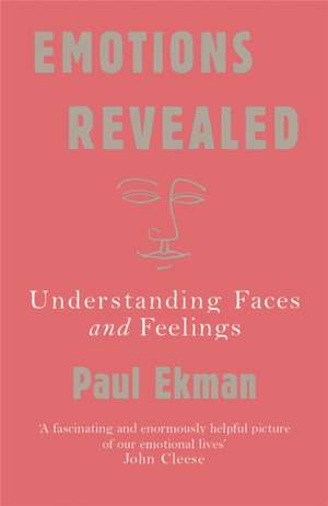 Emotions Revealed de Paul Ekman