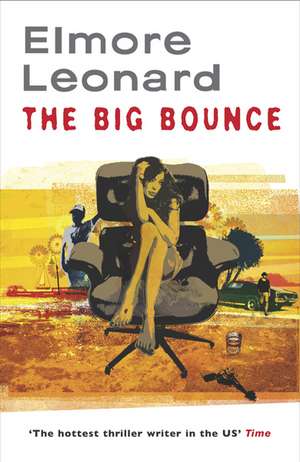 The Big Bounce de Elmore Leonard