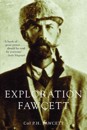 Exploration Fawcett de Percy Fawcett