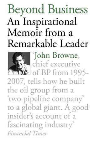 Beyond Business de John Browne