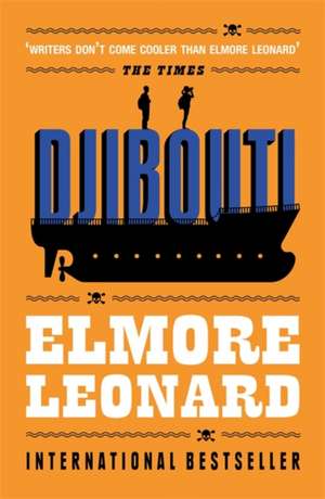 Djibouti de Elmore Leonard