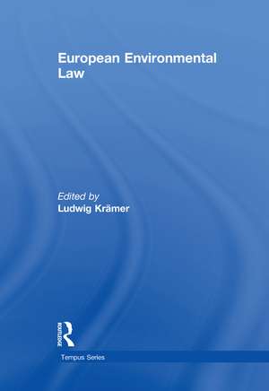 European Environmental Law: A Comparative Perspective de Ludwig Krämer