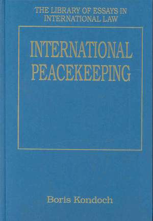 International Peacekeeping de Boris Kondoch