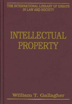 Intellectual Property de William T. Gallagher