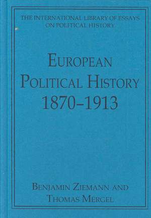 European Political History 1870–1913 de Thomas Mergel