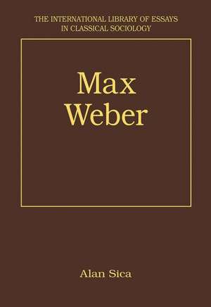 Max Weber de Alan Sica