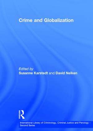 Crime and Globalization de Susanne Karstedt