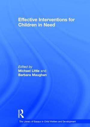 Effective Interventions for Children in Need de Barbara Maughan