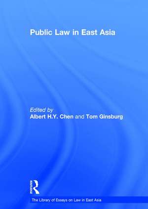 Public Law in East Asia de Tom Ginsburg