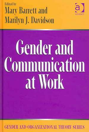 Gender and Communication at Work de Marilyn J. Davidson