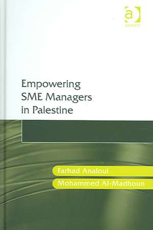 Empowering SME Managers in Palestine de Farhad Analoui