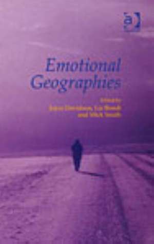 Emotional Geographies de Liz Bondi