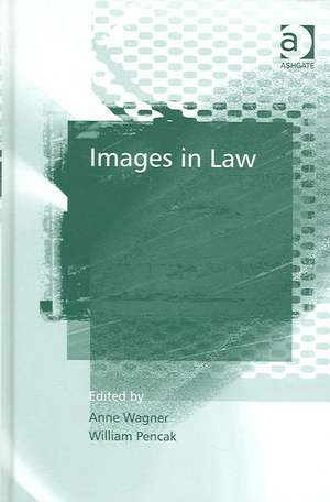 Images in Law de William Pencak