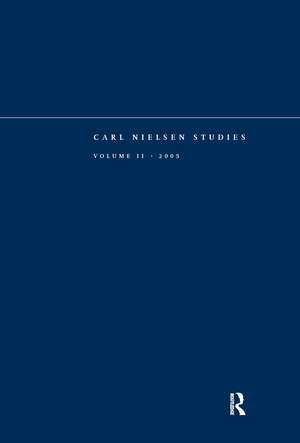 Carl Nielsen Studies: Volume 2 de Niels Krabbe