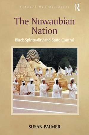 The Nuwaubian Nation: Black Spirituality and State Control de Susan Palmer